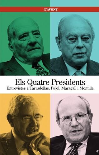 QUATRE PRESIDENTS, ELS. ENTREVISTES A TARRADELLAS, PUJOL, MA | 9788488839435 | Llibreria Aqualata | Comprar llibres en català i castellà online | Comprar llibres Igualada