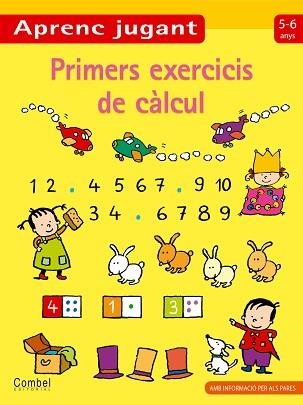 PRIMERS EXERCICIS DE CALCUL (APRENC JUGANT 5-6 ANYS) | 9788498255201 | VARIOS AUTORES | Llibreria Aqualata | Comprar llibres en català i castellà online | Comprar llibres Igualada