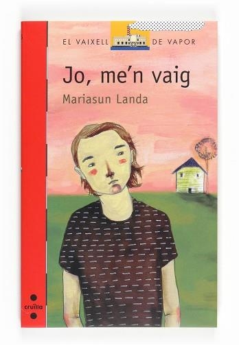 JO, ME'N VAIG (V.V.VERMELL 155) | 9788466123952 | LANDA, MARIASUN | Llibreria Aqualata | Comprar llibres en català i castellà online | Comprar llibres Igualada