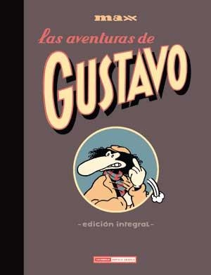 AVENTURAS DE GUSTAVO, LAS | 9788478339013 | MAX | Llibreria Aqualata | Comprar llibres en català i castellà online | Comprar llibres Igualada