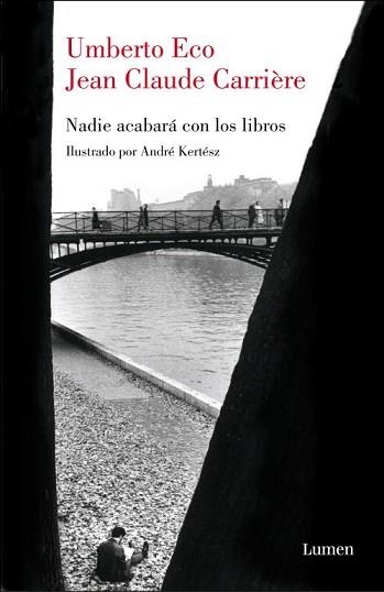 NADIE ACABARA CON LOS LIBROS | 9788426417671 | ECO, UMBERTO / CARRIERE, JEAN CLAUDE | Llibreria Aqualata | Comprar llibres en català i castellà online | Comprar llibres Igualada