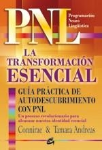 PNL LA TRANSFORMACION ESENCIAL | 9788484452720 | CONNIRAE / ANDREAS, TAMARA | Llibreria Aqualata | Comprar llibres en català i castellà online | Comprar llibres Igualada