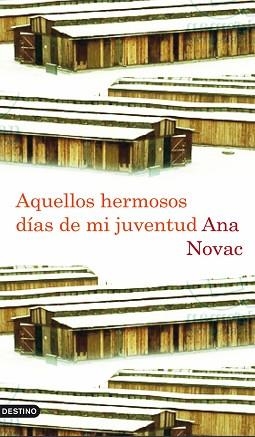 AQUELLOS HERMOSOS DIAS DE MI JUVENTUD | 9788423342532 | NOVAC, ANA | Llibreria Aqualata | Comprar llibres en català i castellà online | Comprar llibres Igualada