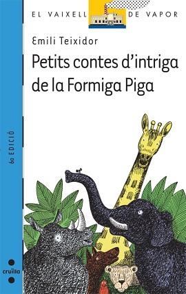 PETITS CONTES D'INTRIGA DE LA FORMIGA PIGA (V.V. BLAU 87) | 9788482869537 | TEIXIDOR, EMILI | Llibreria Aqualata | Comprar llibres en català i castellà online | Comprar llibres Igualada