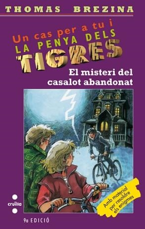 MISTERI DEL CASALOT ABANDONAT, EL (PENYA DELS TIGRES 20) | 9788466100489 | BREZINA, THOMAS | Llibreria Aqualata | Comprar llibres en català i castellà online | Comprar llibres Igualada