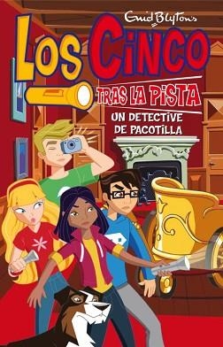 CINCO TRAS LA PISTA, LOS. UN DETECTIVE DE PACOTILLA | 9788484416227 | BLYTON,ENID | Llibreria Aqualata | Comprar llibres en català i castellà online | Comprar llibres Igualada