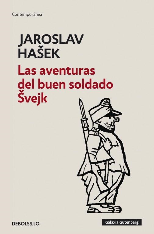 AVENTURAS DEL BUEN SOLDADO SVEKJ, LAS (CONTEMPORENEA) | 9788499082493 | HASEK, JAROSLAV | Llibreria Aqualata | Comprar libros en catalán y castellano online | Comprar libros Igualada