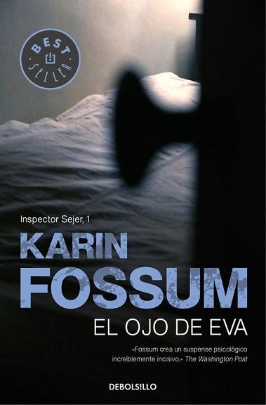 OJO DE EVA, EL (BEST SELLER 529/1) | 9788499083506 | FOSSUM, KARIN | Llibreria Aqualata | Comprar llibres en català i castellà online | Comprar llibres Igualada