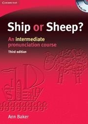 SHIP OR SHEEP. AN INTERMEDIAN PRONUNCIATON COURSE (+ CD) | 9780521606738 | BAKER, ANN | Llibreria Aqualata | Comprar llibres en català i castellà online | Comprar llibres Igualada