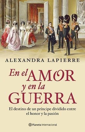 EN EL AMOR Y EN LA GUERRA | 9788408092797 | LAPIERRE, ALEXANDRA | Llibreria Aqualata | Comprar libros en catalán y castellano online | Comprar libros Igualada