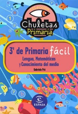 CHULETAS PARA 3R PRIMARIA | 9788467032888 | GABRIELA PRÓ | Llibreria Aqualata | Comprar llibres en català i castellà online | Comprar llibres Igualada