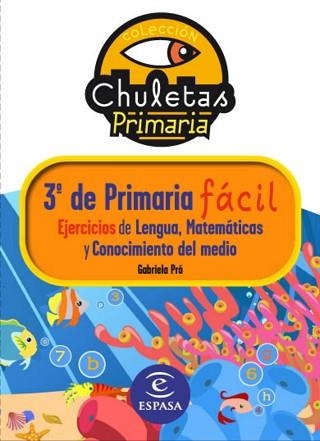 CHULETAS PARA 3R PRIMARIA. EJERCICIOS | 9788467032901 | GABRIELA PRÓ | Llibreria Aqualata | Comprar llibres en català i castellà online | Comprar llibres Igualada