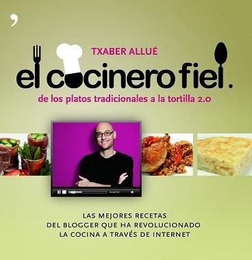 COCINERO FIEL, EL | 9788484608660 | ALLUÉ, TXEMA | Llibreria Aqualata | Comprar libros en catalán y castellano online | Comprar libros Igualada