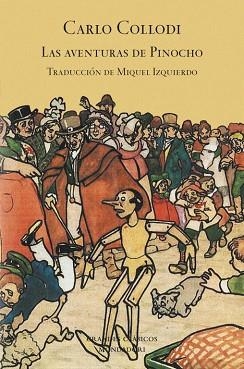 AVENTURAS DE PINOCHO, LAS (GRANDES CLASICOS) | 9788439722311 | COLLODI, CARLO | Llibreria Aqualata | Comprar libros en catalán y castellano online | Comprar libros Igualada