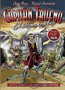 CAPITAN TRUENO, EL - EL ULTIMO COMBATE | 9788466642132 | BOIX, JOAN / FERRANDIZ, RICARD | Llibreria Aqualata | Comprar llibres en català i castellà online | Comprar llibres Igualada