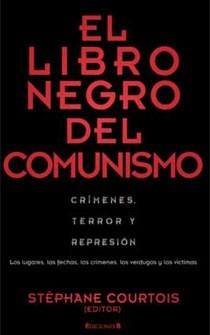 LIBRO NEGRO DEL COMUNISMO, EL (NO FICCION - HISTORIA) | 9788466643436 | AA.VV. | Llibreria Aqualata | Comprar llibres en català i castellà online | Comprar llibres Igualada