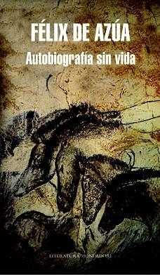 AUTOBIOGRAFIA SIN VIDA | 9788439723226 | AZUA, FELIX DE | Llibreria Aqualata | Comprar llibres en català i castellà online | Comprar llibres Igualada