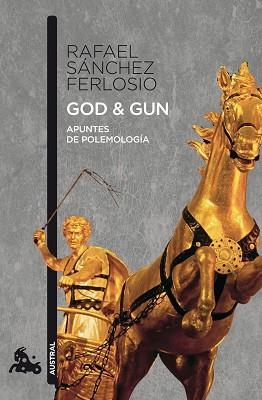 GOD & GUN (AUSTRAL 643) | 9788423342273 | SANCHEZ FERLOSIO, RAFAEL | Llibreria Aqualata | Comprar llibres en català i castellà online | Comprar llibres Igualada