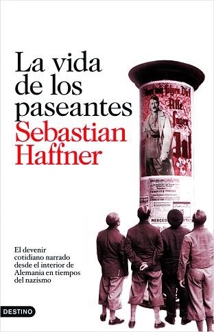 VIDA DE LOS PASEANTES, LA (DESTINO 178) | 9788423342594 | HAFFNER, SEBASTIAN | Llibreria Aqualata | Comprar llibres en català i castellà online | Comprar llibres Igualada