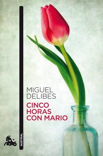 CINCO HORAS CON MARIO (AUSTRAL 599) | 9788423342402 | DELIBES, MIGUEL | Llibreria Aqualata | Comprar llibres en català i castellà online | Comprar llibres Igualada