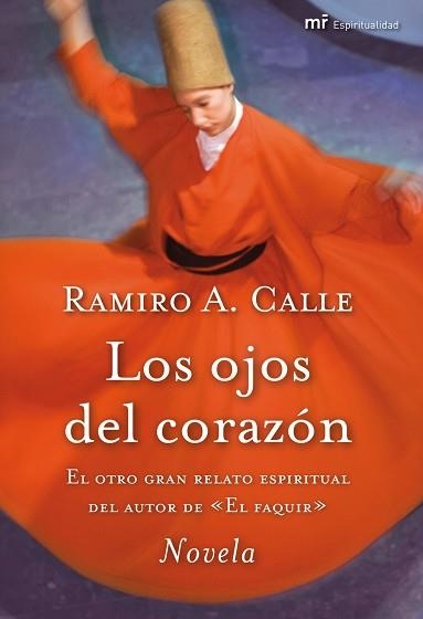 OJOS DEL CORAZON, LOS | 9788427036284 | CALLE, RAMIRO | Llibreria Aqualata | Comprar llibres en català i castellà online | Comprar llibres Igualada