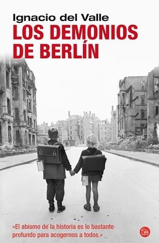 DEMONIOS DE BERLIN, LOS (PL 221/2) | 9788466324281 | DEL VALLE, IGNACIO | Llibreria Aqualata | Comprar llibres en català i castellà online | Comprar llibres Igualada