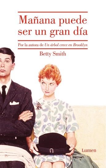 MAÑANA PUEDE SER UN GRAN DÍA | 9788426402004 | SMITH, BETTY | Llibreria Aqualata | Comprar llibres en català i castellà online | Comprar llibres Igualada