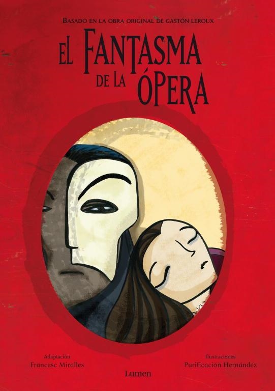 FANTASMA DE LA OPERA, EL (ALBUM IL·LUSTRAT) | 9788448830526 | MIRALLES, FRANCESC / HERNANDEZ, PURIFICACION | Llibreria Aqualata | Comprar llibres en català i castellà online | Comprar llibres Igualada