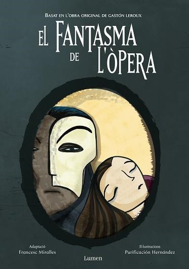 FANTASMA DE L'OPERA, EL | 9788448830533 | MIRALLES, FRANCESC / HERNANDEZ, PURIFICACION | Llibreria Aqualata | Comprar llibres en català i castellà online | Comprar llibres Igualada