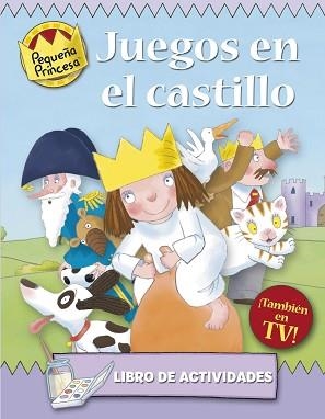 JUEGOS EN EL CASTILLO (PEQUEÑA PRINCESA) | 9788448830212 | ROSS, TONY | Llibreria Aqualata | Comprar llibres en català i castellà online | Comprar llibres Igualada