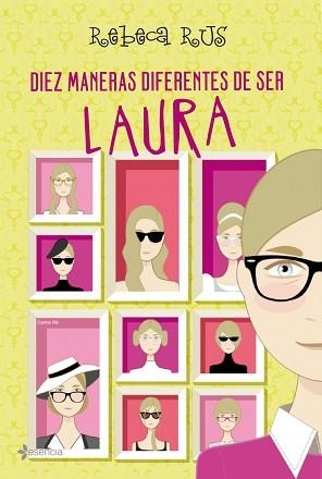 DIEZ MANERAS DIFERENTES DE SER LAURA | 9788408089322 | RUS, REBECA | Llibreria Aqualata | Comprar llibres en català i castellà online | Comprar llibres Igualada