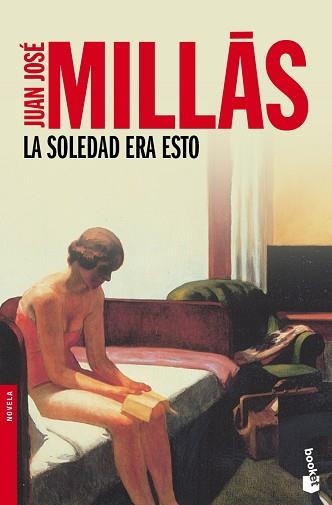 SOLEDAD ERA ESTO, LA (BOOKET 2122) | 9788423342099 | MILLAS, JUAN JOSE | Llibreria Aqualata | Comprar libros en catalán y castellano online | Comprar libros Igualada