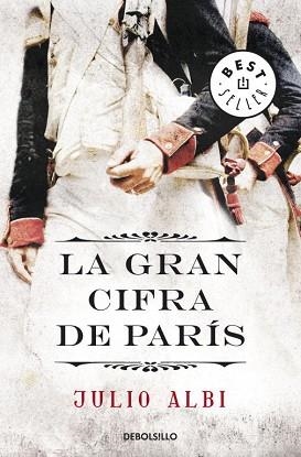 GRAN CIFRA DE PARIS, LA (BEST SELLER 855) | 9788499086088 | ALBI, JULIO | Llibreria Aqualata | Comprar llibres en català i castellà online | Comprar llibres Igualada