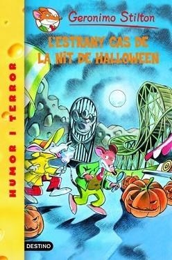 ESTRANY CAS DE LA NIT DE HALLOWEEN, L' (STILTON 29) | 9788492671861 | STILTON, GERONIMO | Llibreria Aqualata | Comprar libros en catalán y castellano online | Comprar libros Igualada