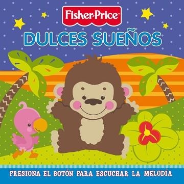 DULCES SUEÑOS (FISHER PRICE - SONS) | 9788448830748 | MATTEL | Llibreria Aqualata | Comprar llibres en català i castellà online | Comprar llibres Igualada