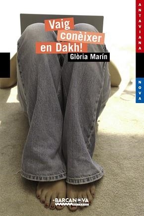 VAIG CONEIXER EN DAKH! (ANTAVIANA NOVA 160) | 9788448925673 | MARIN, GLORIA | Llibreria Aqualata | Comprar llibres en català i castellà online | Comprar llibres Igualada