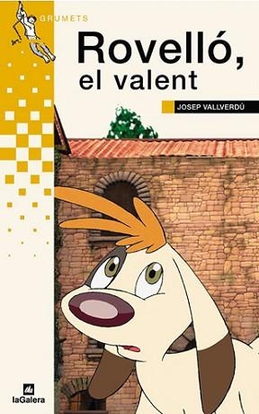 ROVELLO EL VALENT (GRUMETS PARXIS 119) | 9788424695194 | VALLVERDU, JOSEP | Llibreria Aqualata | Comprar llibres en català i castellà online | Comprar llibres Igualada