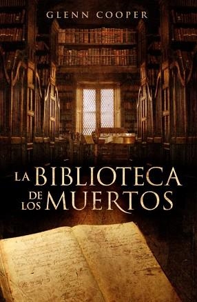 BIBLIOTECA DE LOS MUERTOS, LA | 9788425343902 | COOPER, GLENN | Llibreria Aqualata | Comprar llibres en català i castellà online | Comprar llibres Igualada