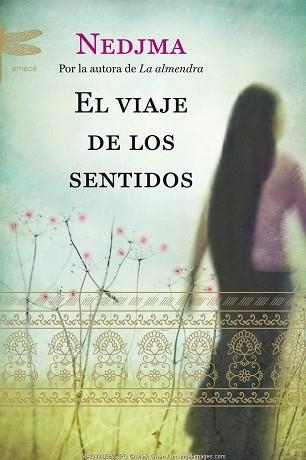 VIAJE DE LOS SENTIDOS, EL | 9788496580602 | NEDJMA | Llibreria Aqualata | Comprar llibres en català i castellà online | Comprar llibres Igualada