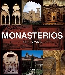 MONASTERIOS DE ESPAÑA | 9788497856386 | AA. VV. | Llibreria Aqualata | Comprar llibres en català i castellà online | Comprar llibres Igualada