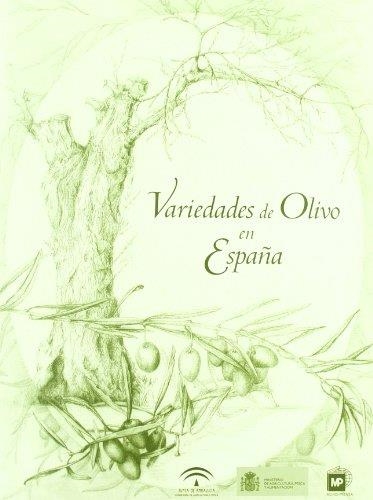 VARIEDADES DE OLIVO EN ESPAÑA | 9788484761921 | RALLO, J Y OTROS | Llibreria Aqualata | Comprar llibres en català i castellà online | Comprar llibres Igualada