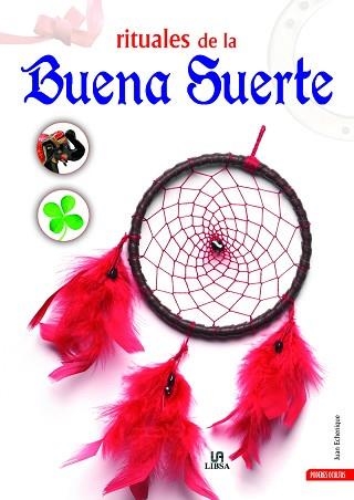 RITUALES DE BUENA SUERTE | 9788466220866 | ECHENIQUE, JUAN | Llibreria Aqualata | Comprar llibres en català i castellà online | Comprar llibres Igualada