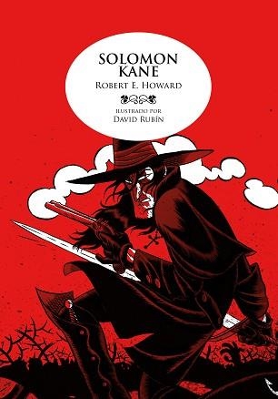 S0LOMON KANE | 9788492769445 | HOWARD, ROBERT E / RUBIN, DAVID (IL·LUSTR) | Llibreria Aqualata | Comprar llibres en català i castellà online | Comprar llibres Igualada