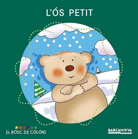 OS PETIT, L' (BOSC DE COLORS LLETRA DE PAL) | 9788448919498 | BALDÓ, ESTEL/GIL, ROSA/SOLIVA, MARIA | Llibreria Aqualata | Comprar libros en catalán y castellano online | Comprar libros Igualada