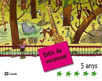 ESTIC DE VACANCES 5 ANYS | 9788421842775 | VARIOS AUTORES | Llibreria Aqualata | Comprar llibres en català i castellà online | Comprar llibres Igualada