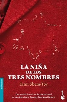 NIÑA DE LOS TRES NOMBRES, LA (BOOKET 1198) | 9788496580572 | SHEM-TOV, TAMI | Llibreria Aqualata | Comprar llibres en català i castellà online | Comprar llibres Igualada