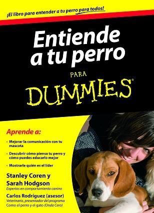 ENTIENDE A TU PERRO PARA DUMMIES | 9788432920752 | COREN, STANLEY / HODGSON, SARAH | Llibreria Aqualata | Comprar llibres en català i castellà online | Comprar llibres Igualada