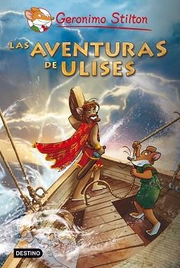 AVENTURAS DE ULISES, LAS (GERONIMO STILTON) | 9788408093596 | STILTON, GERONIMO | Llibreria Aqualata | Comprar libros en catalán y castellano online | Comprar libros Igualada