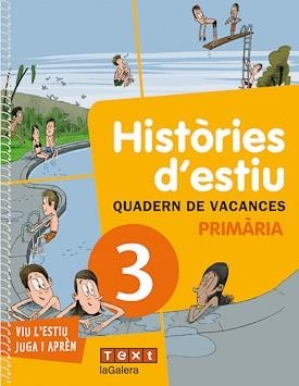 HISTORIES D'ESTIU 3R PRIMARIA. QUADERN DE VACANCES | 9788441219182 | CANYELLES, ANNA/JULVE, ÒSCAR | Llibreria Aqualata | Comprar llibres en català i castellà online | Comprar llibres Igualada