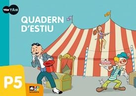 QUADERN D'ESTIU TAM TAM P5 | 9788441219151 | SANCHO, NÚRIA | Llibreria Aqualata | Comprar llibres en català i castellà online | Comprar llibres Igualada